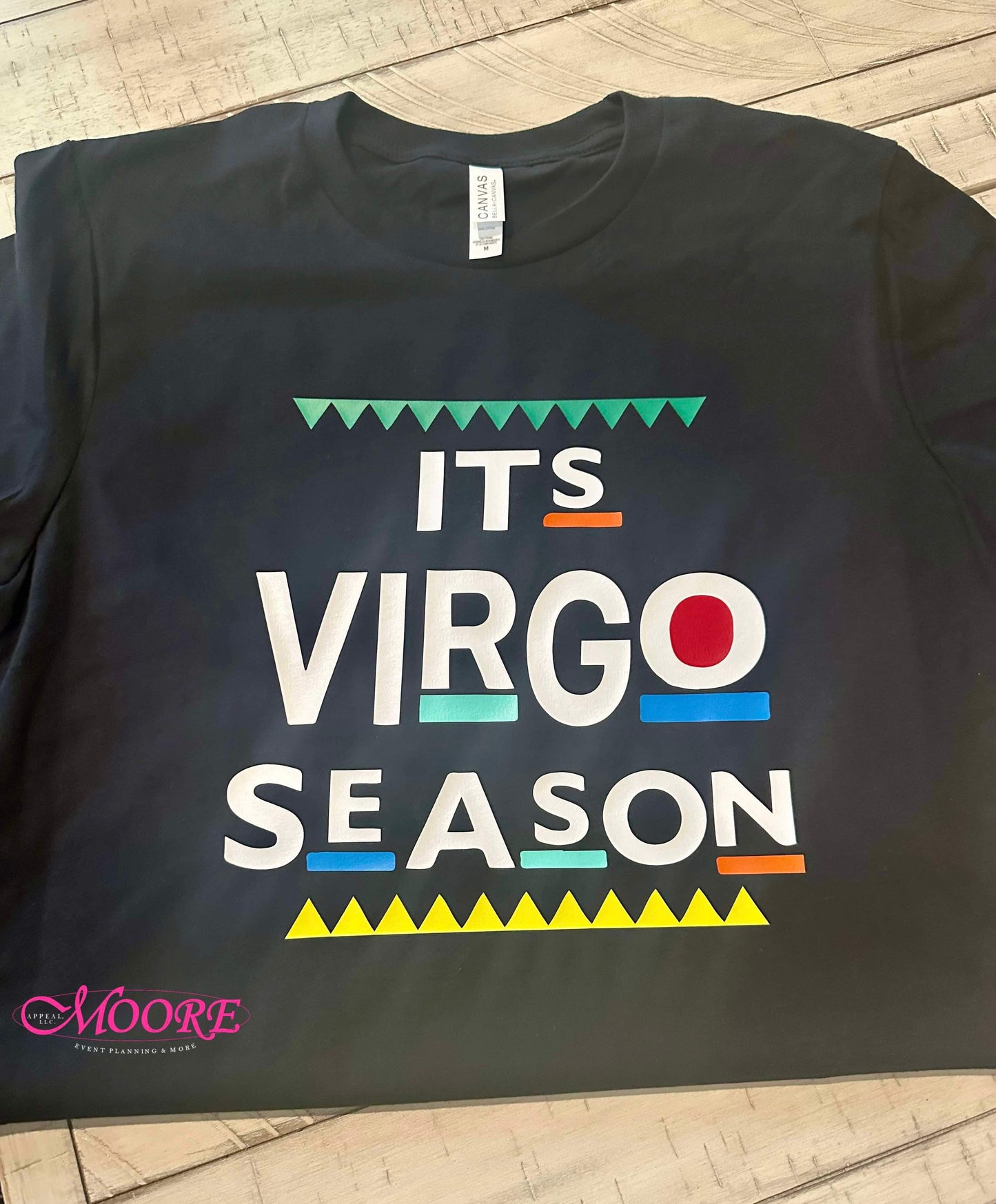It’s Virgo Season T-Shirt